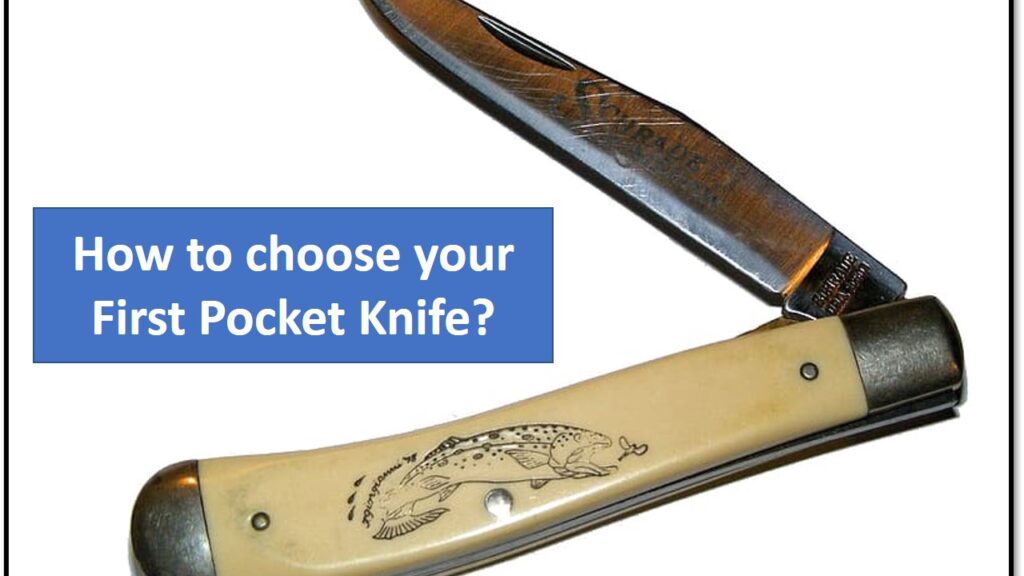 How To Choose Your First Pocket Knife Zzoomit