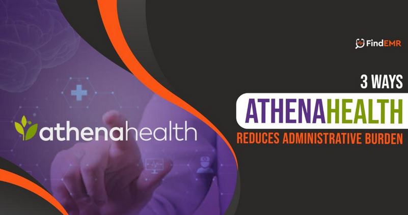 athenahealth Reduces Administrative Burnout